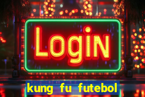 kung fu futebol clube download 1080p